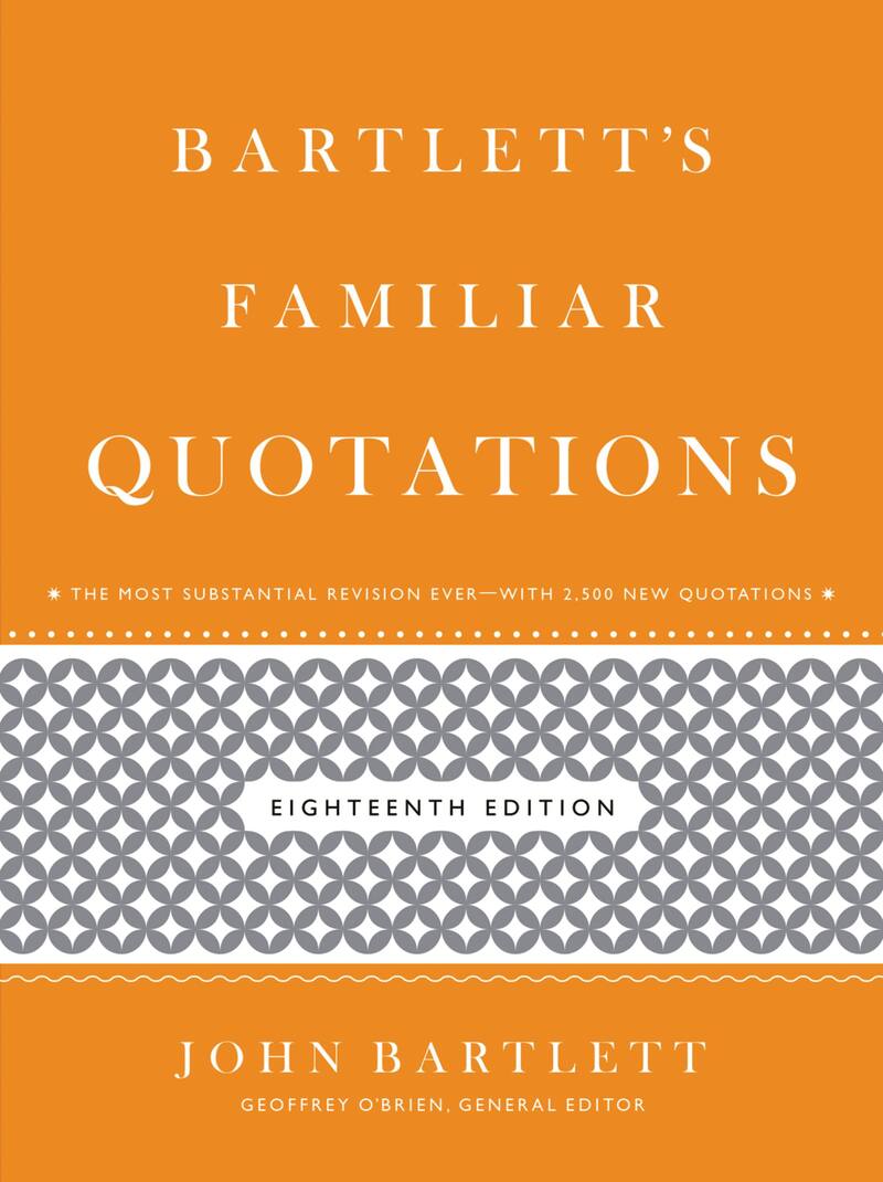 Bartlett's Familiar Quotations