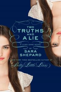 The Lying Game #3: Two Truths and a Lie