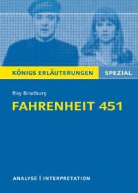 Fahrenheit 451. Königs Erläuterungen.