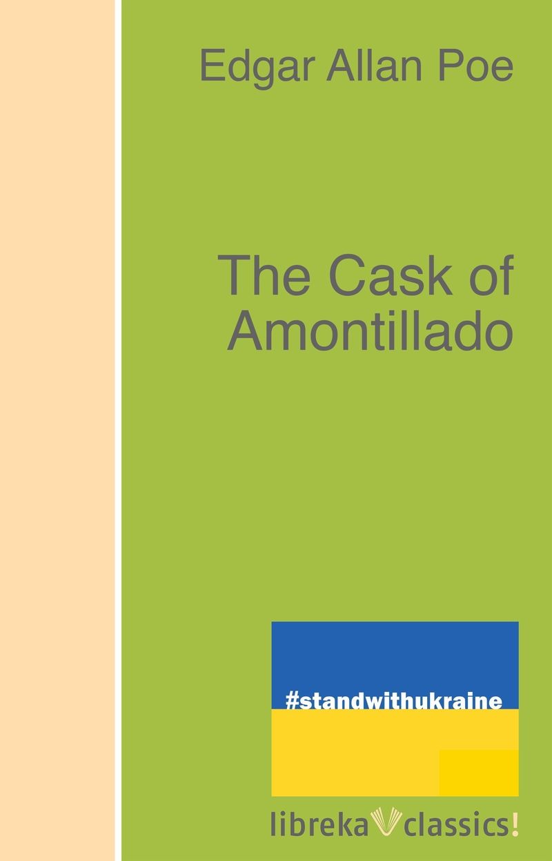 The Cask of Amontillado