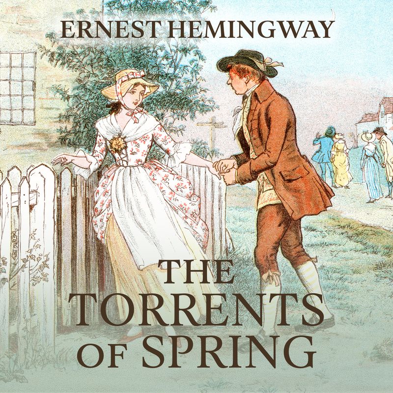 The Torrents of Spring