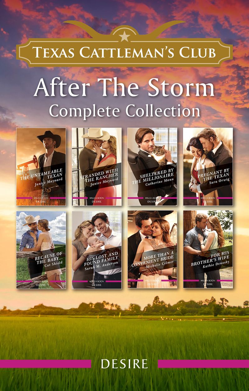 Texas Cattleman's Club - After the Storm Complete Collection