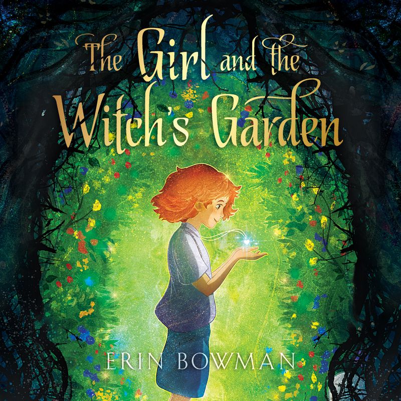 The Girl and the Witch's Garden