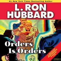 Orders is Orders