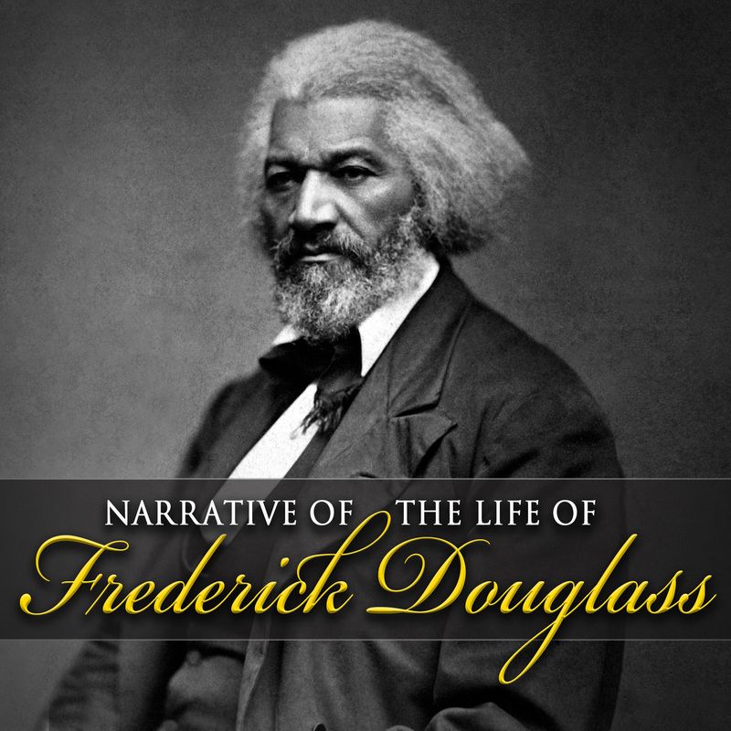 Narrative of the Life of Frederick Douglass