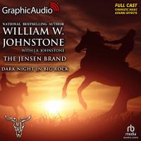 Dark Night in Big Rock [Dramatized Adaptation]