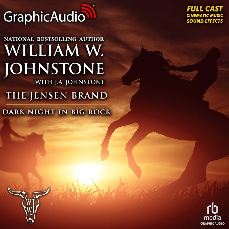 Dark Night in Big Rock [Dramatized Adaptation]