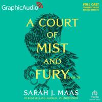 A Court of Mist and Fury (2 of 2) [Dramatized Adaptation]