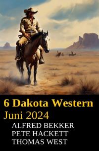 6 Dakota Western Juni 2024