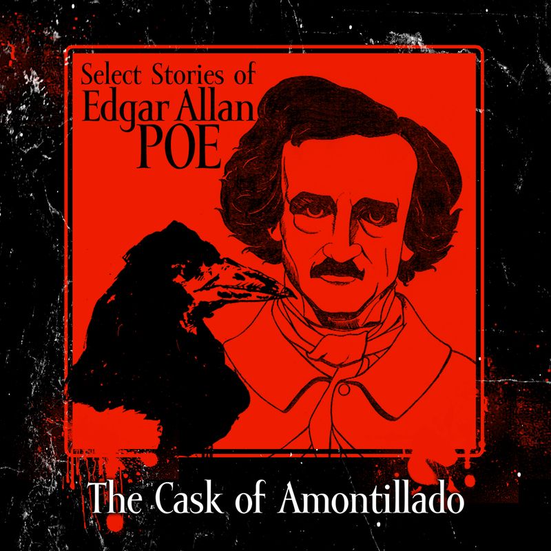 The Cask of Amontillado