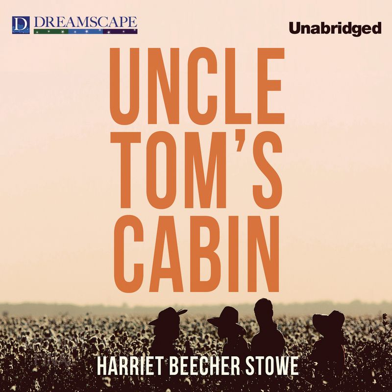 Uncle Tom's Cabin