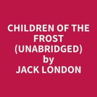 Children of the Frost (Unabridged)