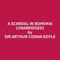 A Scandal in Bohemia (Unabridged)