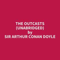 The Outcasts (Unabridged)