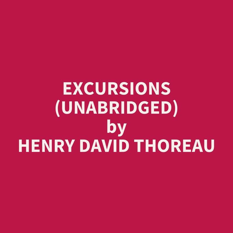 Excursions (Unabridged)