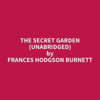 The Secret Garden (Unabridged)