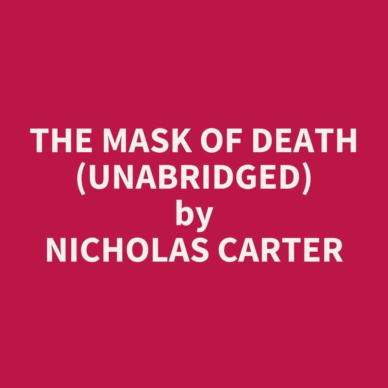 The Mask of Death (Unabridged)