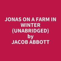 Jonas on a Farm in Winter (Unabridged)