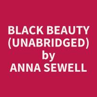 Black Beauty (Unabridged)