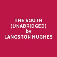 The South (Unabridged)