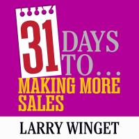 31 Days to Making More Sales