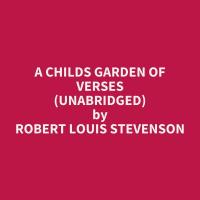 A Childs Garden of Verses (Unabridged)