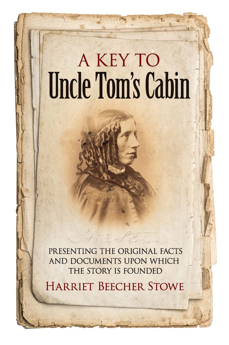 A Key to Uncle Tom's Cabin