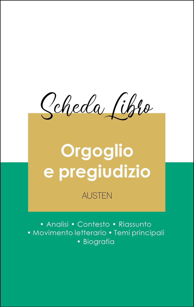 Scheda libro Orgoglio e pregiudizio (analisi letteraria di riferimento e riassunto completo)