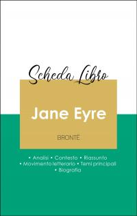 Scheda libro Jane Eyre (analisi letteraria di riferimento e riassunto completo)