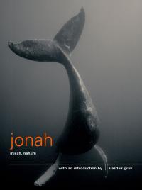 The Books of Jonah, Micah and Nahum