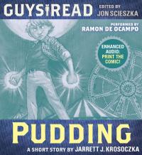 Guys Read: Pudding