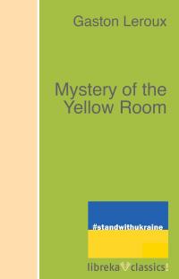 Mystery of the Yellow Room