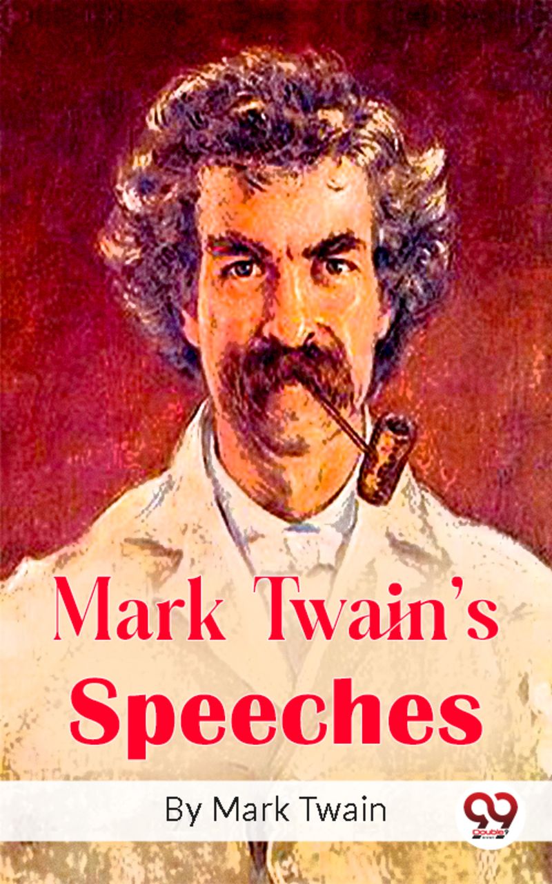 Mark Twain's Speeches