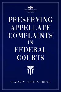 Preserving Appellate Complaints in Federal Courts