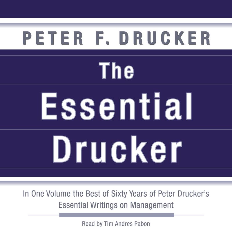 The Essential Drucker