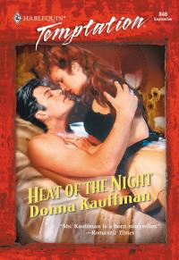 HEAT OF THE NIGHT