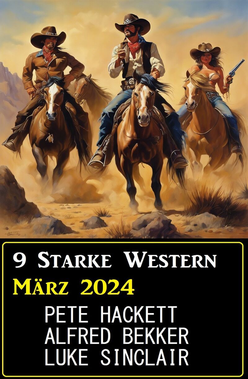 9 Starke Western März 2024