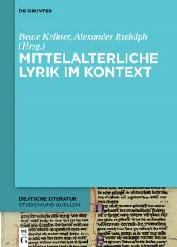 Mittelalterliche Lyrik im Kontext