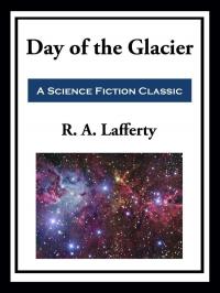 Day of the Glacier