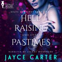 Hell Raising and Other Pastimes