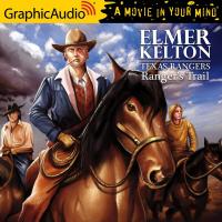Ranger's Trail [Dramatized Adaptation]