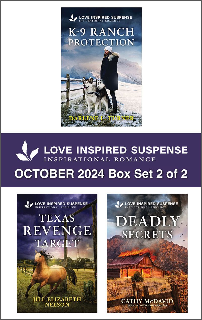 Love Inspired Suspense October 2024 - Box Set 2 of 2/K-9 Ranch Protection/Texas Revenge Target/Deadly Secrets