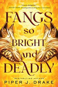 Fangs So Bright & Deadly