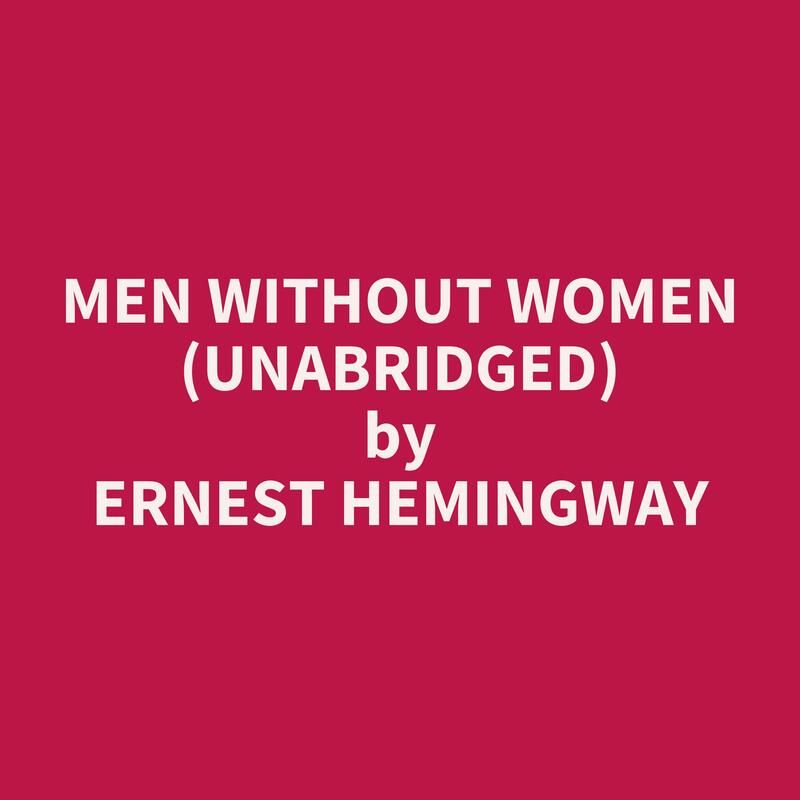 Men Without Women (Unabridged)