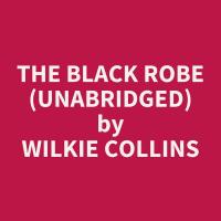 The Black Robe (Unabridged)