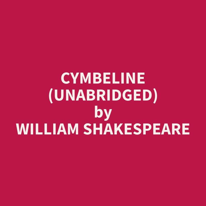 Cymbeline (Unabridged)