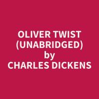 Oliver Twist (Unabridged)