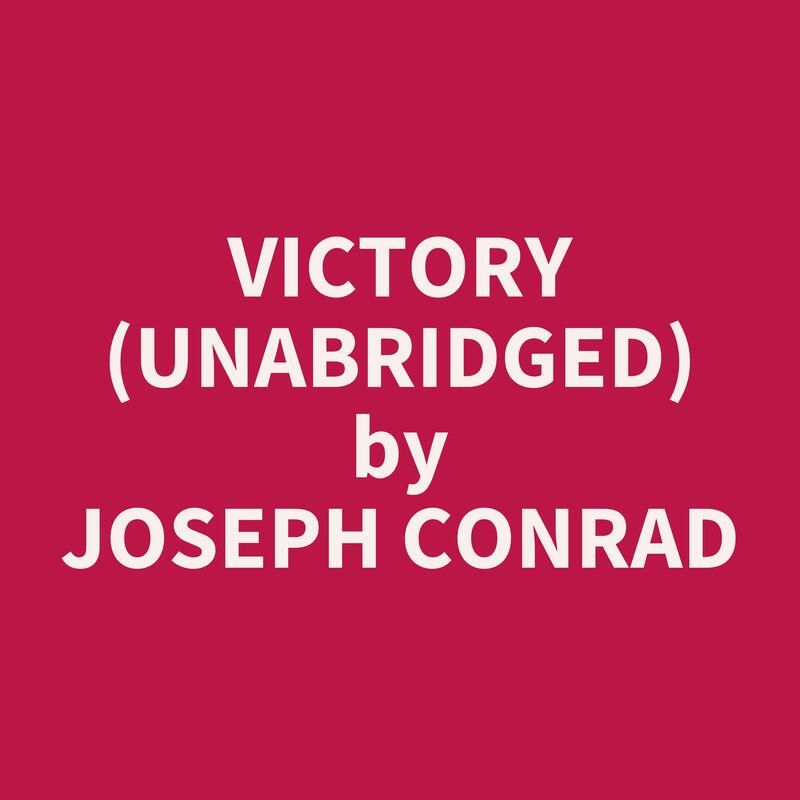 Victory (Unabridged)