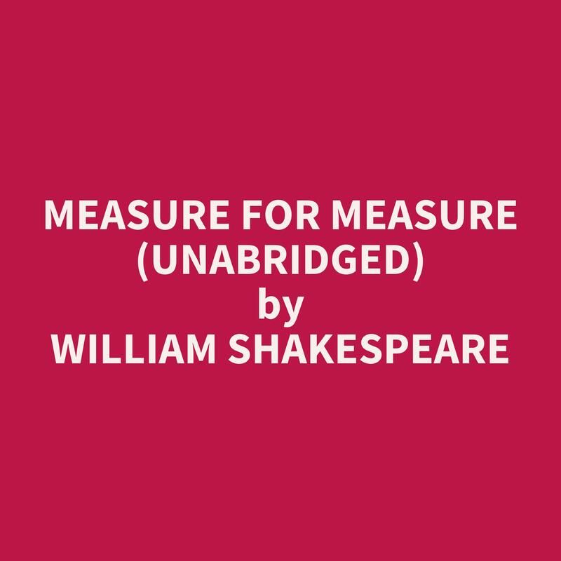 Measure For Measure (Unabridged)