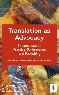 Translation as Advocacy